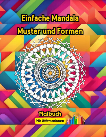 Einfache Muster Mandala mit Affirmationen